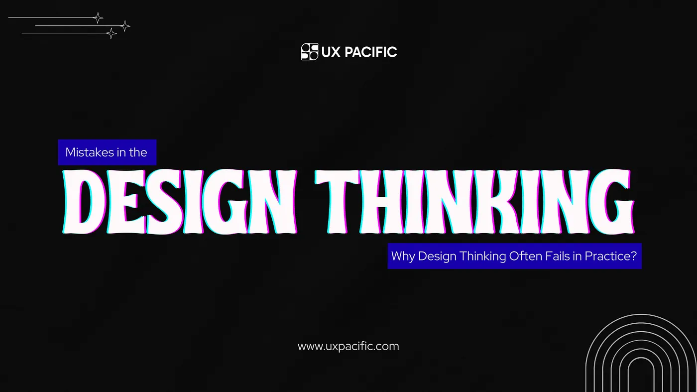 Mistakes in the Design Thinking