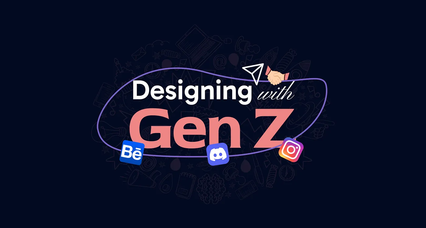 Designing with Gen Z